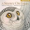A Snowy Owl Story (Wildlife on the Move)
