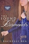 The Sound of Diamonds (Steadfast Love)