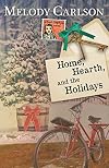 Home, Hearth, and the Holidays