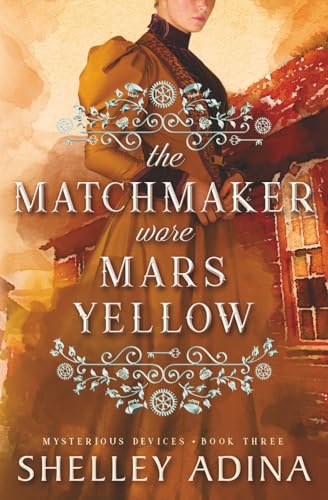 The Matchmaker Wore Mars Yellow book cover
