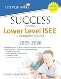 Success On The Lower Level Isee A Complete Course