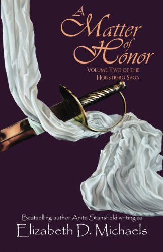 A Matter of Honor (As:Elizabeth D. Michaels) cover