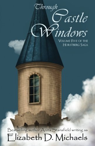 Through Castle Windows (As:Elizabeth D. Michaels) cover