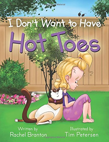 I Don't Want to Have Hot Toes book cover
