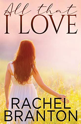 All That I Love book cover