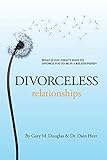Divorceless Relationships