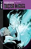 The Death-Defying Doctor Mirage Vol. 1