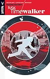 Ivar, Timewalker Volume 1: Making History