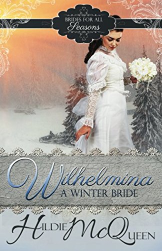 Wilhelmina, A Winter Bride book cover