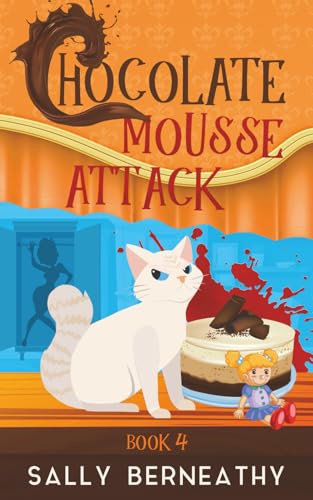 Chocolate Mousse Attack book cover