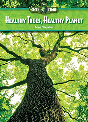 Cover of Healthy Trees, Healthy Planet