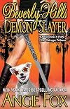 Beverly Hills Demon Slayer