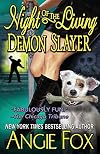 Night of the Living Demon Slayer