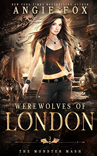 Immortally Ever After / Werewolves of London book cover