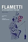 Flametti, or The Dandyism of the Poor