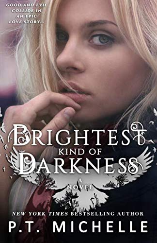 Brightest Kind of Darkness