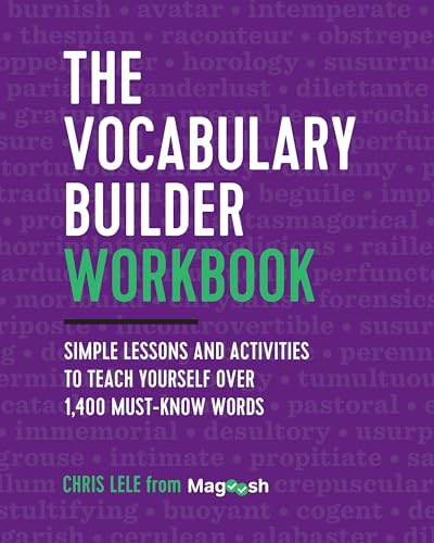 The Vocabulary Builder Workbook: Simple Lessons and Activities to Teach Yourself Over 1,400 Must-Know Words: 97819397548