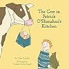 The Cow in Patrick O'Shanahan's Kitchen
