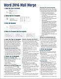 Microsoft Word 2016 Mail Merge Quick Reference Guide Windows Version Cheat Sheet Of Instructions Tips Shortcuts Laminated Card