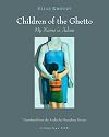 Children of the Ghetto: My Name is Adam