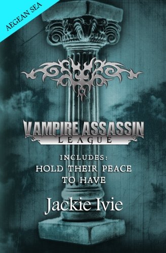 Vampire Assassin League, Aegean Sea book cover