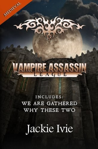 Vampire Assassin League, Medieval book cover