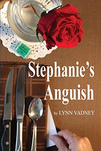 Cover of Stephanie's Anguish