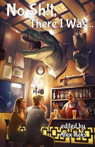 No Sh!t, There I Was book cover