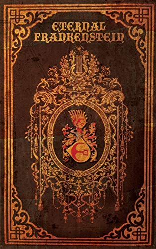 Eternal Frankenstein book cover