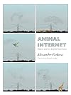 Animal Internet: Nature and the Digital Revolution