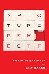 Picture Perfect: When Life Doesn't Line Up