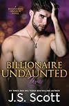 Billionaire Undaunted ~ Zane