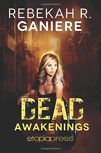 Dead Awakenings