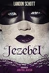 Jezebel: The Witch Is Back