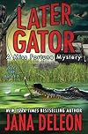 Later Gator