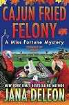 Cajun Fried Felony
