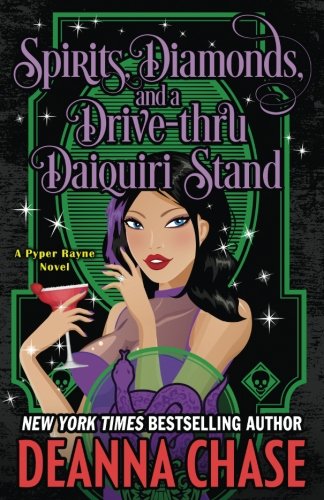 Spirits, Diamonds, and a Drive-thru Daiquiri Stand book cover