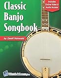 Classic Banjo Songbook With Online Video Audio Access
