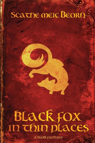 Black Fox in Thin Places