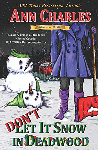 Don't Let It Snow in Deadwood book cover