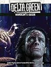 Delta Green: Handler s Guide (APU8113)