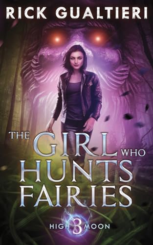The Girl Who Hunts Fairies book cover