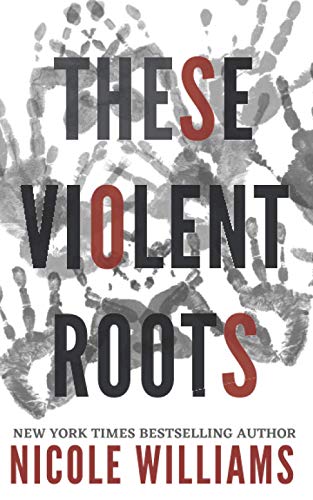 These Violent Roots book cover
