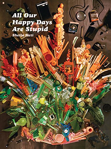 All Our Happy Days Are Stupid book cover