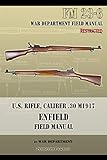 Us Rifle Caliber 30 M1917 Enfield Fm 236