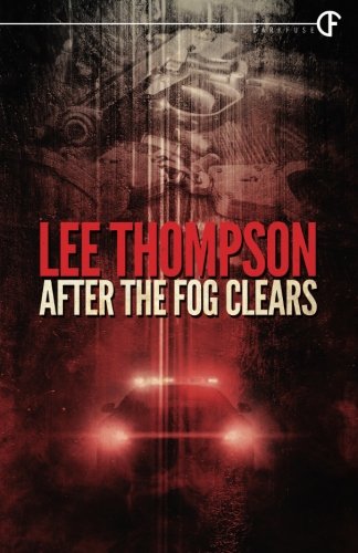 After The Fog Clears (As:Lee Thompson) cover