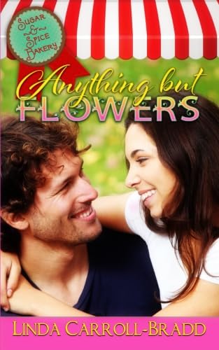 Anything But Flowers book cover