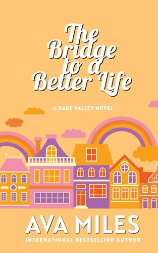 The Bridge to a Better Life book cover