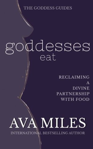 Goddesses Eat book cover