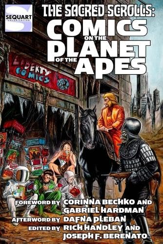 The Sacred Scrolls: Comics on the Planet of the Apes book cover